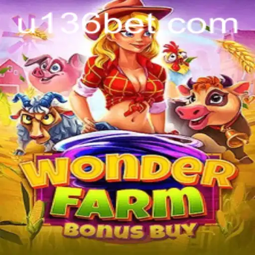 Exploring the Wonder of WonderFarmBonusBuy: A New Gaming Sensation on 136bet